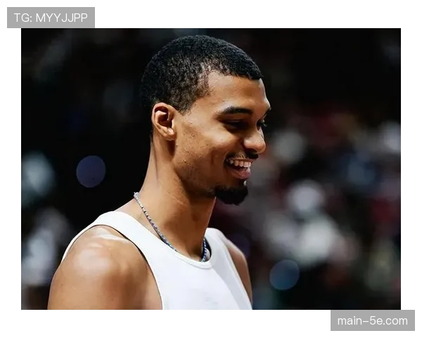 文班亚马防守胜利贡献值5.0联盟第一 盖帽率9.4%彰显护筐统治力